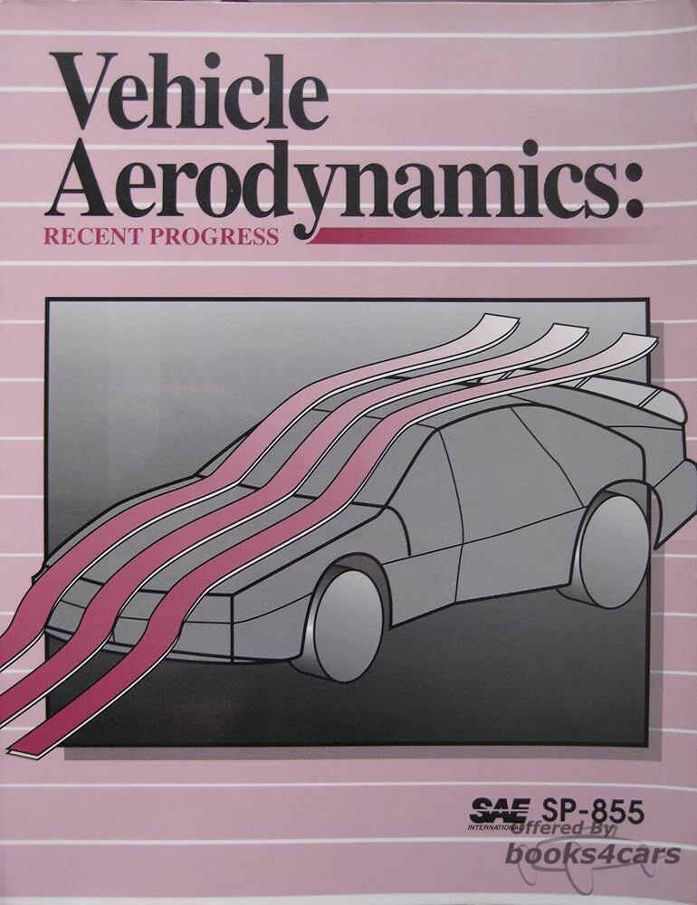 view cover of Vehicle AeroDynamics SAE Recent Progress 173 pages published in 1991