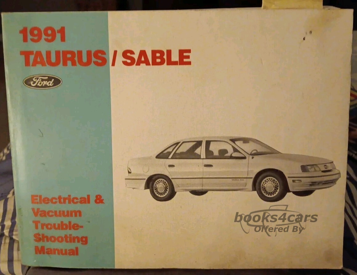 view cover of 1991 Taurus Sable Electrical & Vacuum Troubleshooting manual by Ford & Mercury