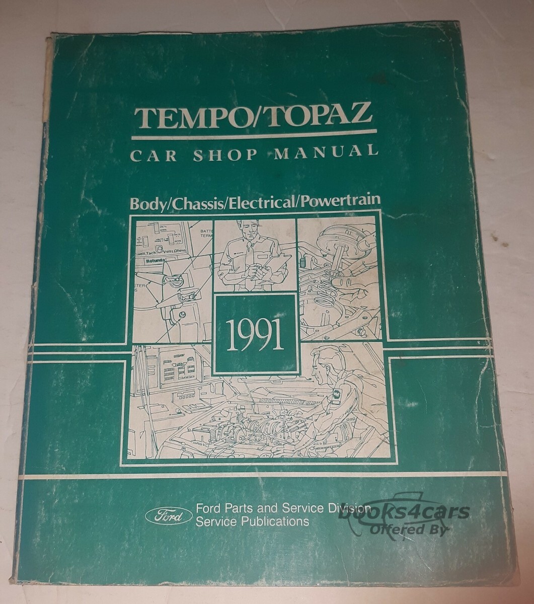 view cover of 1991 Tempo Topaz shop Service repair Manual by Ford & Mercury