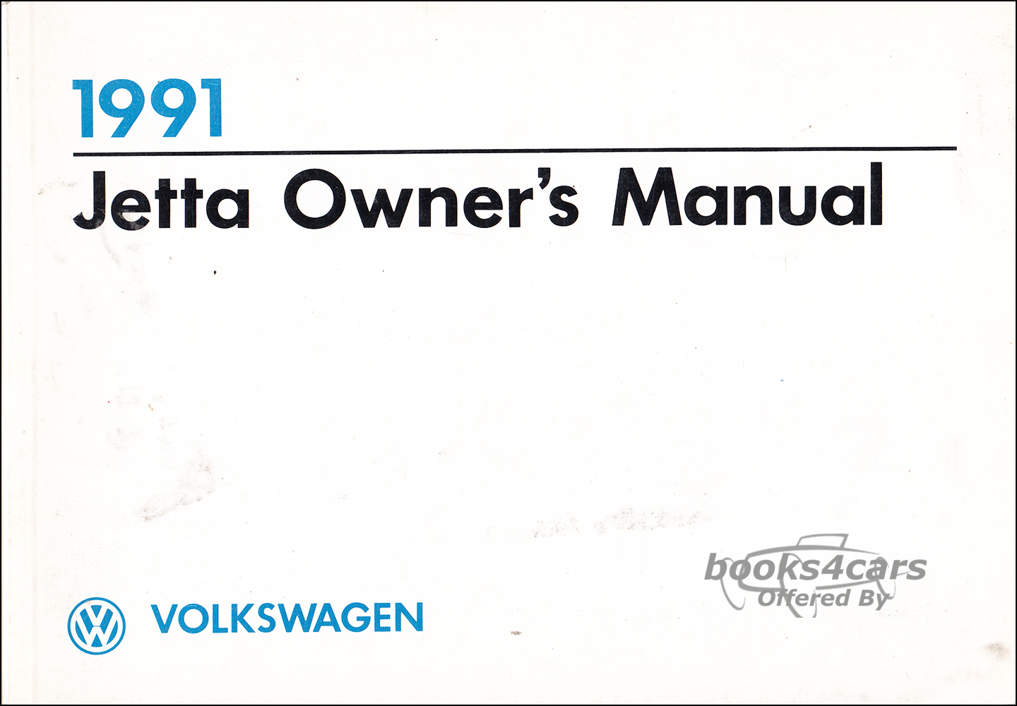 view cover of 1991 Jetta Owners Manual by Volkswagen