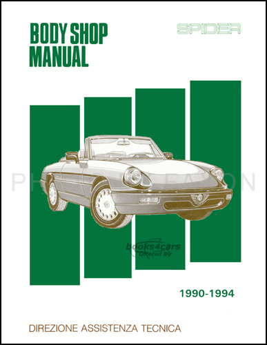 view cover of 1990-1994 Spider BODY Shop Service Repair Manual by Alfa Romeo includes Graduate Quadrifoglio