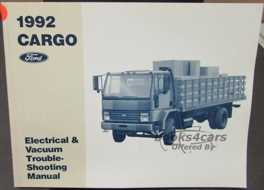 view cover of 1992 Cargo Truck Electrical & Vacuum Troubleshooting Manual by Ford Truck
