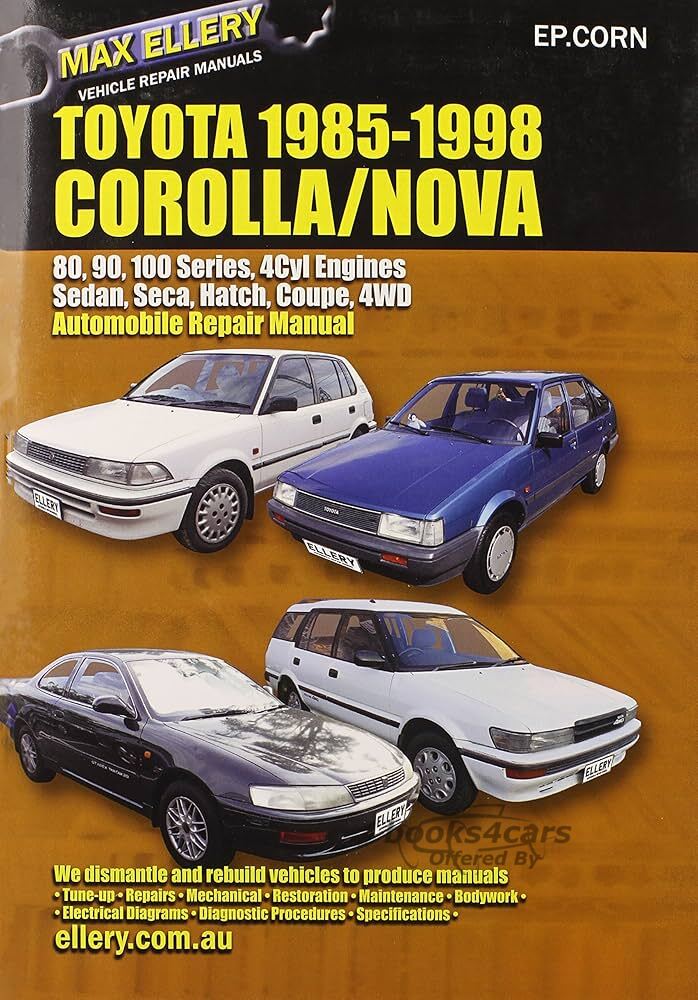 view cover of 1985-1998 Corolla & Nova Shop Manual, over 450 pages - by Ellery's