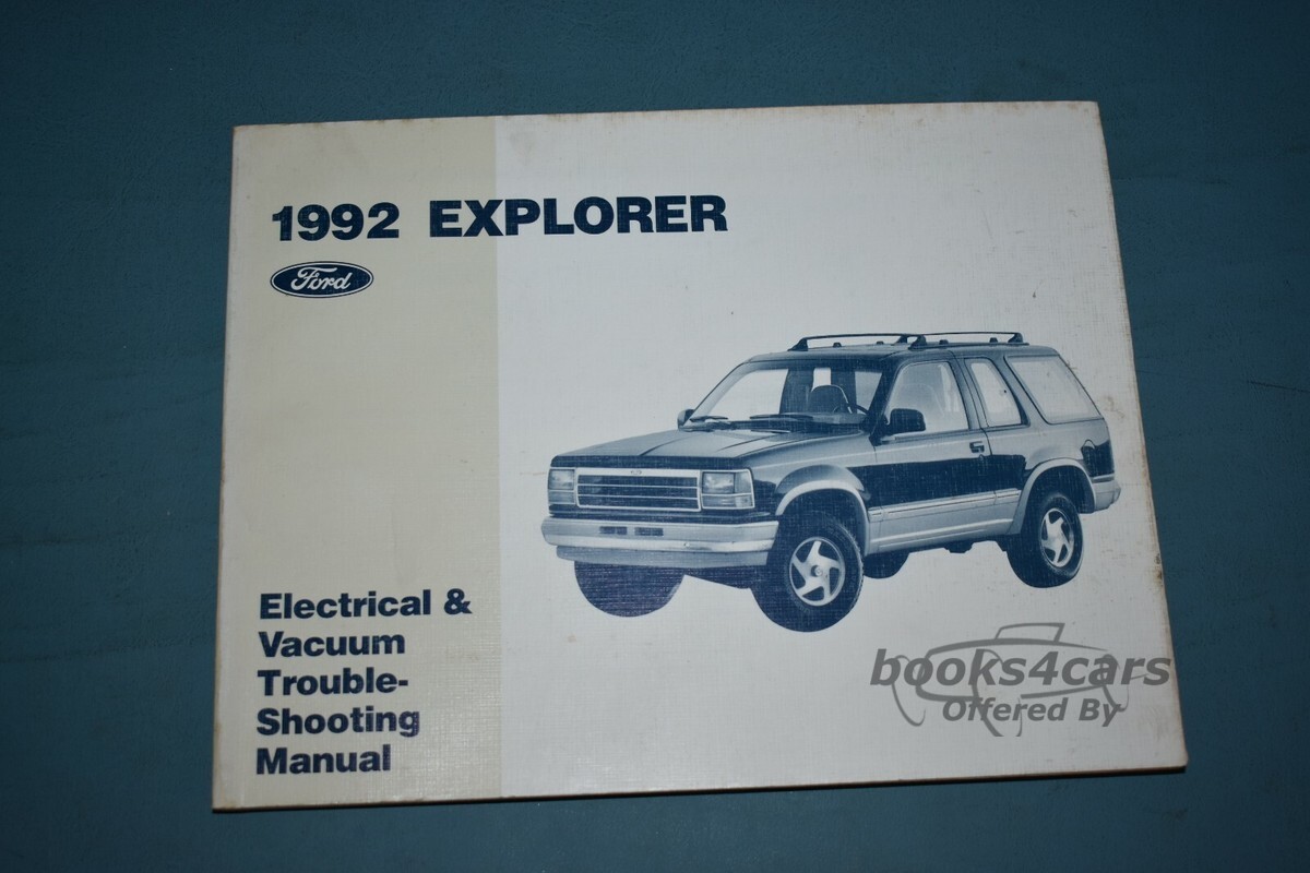 view cover of 1992 Explorer Electrical & Vacuum Troubleshooting Manual by Ford