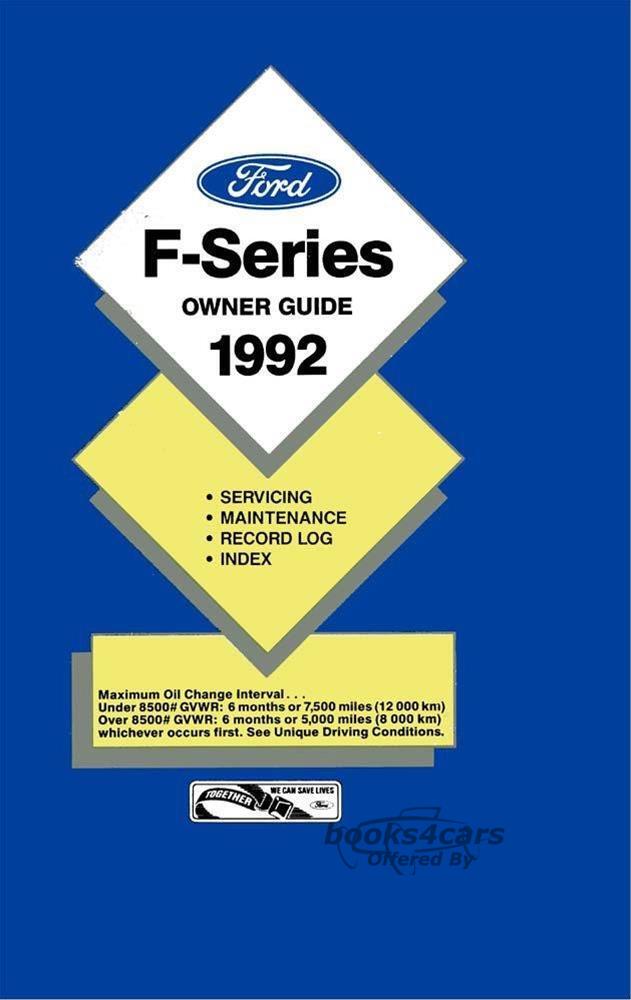 view cover of 1992 F-Series Owners Manual by Ford for F150 F250 & F350 Trucks