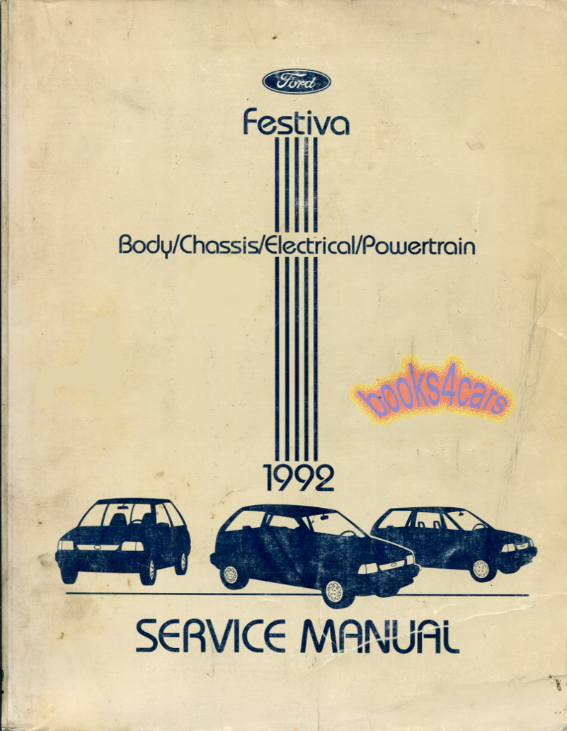 view cover of 1992 Festiva shop Service repair Manual by Ford