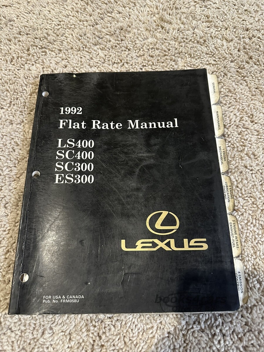 view cover of 1992 Flat Rate Manual for LS400, SC400, SC300, ES300 by Lexus