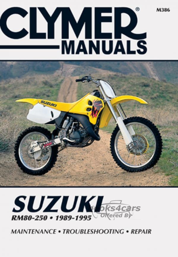 view cover of 1989-1995 RM80 350 Shop Service Repair Manual, 560 pages by Clymer for Suzuki