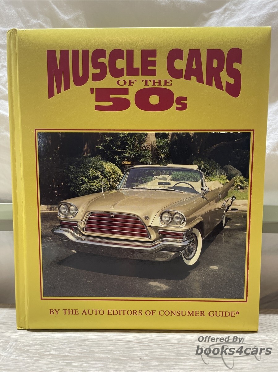 view cover of Muscle Cars of the 50's by The Auto Editors of Consumer Guide 96 pages