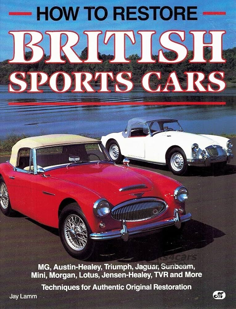 view cover of How to Restore British Sports Cars by Jay Lamm
