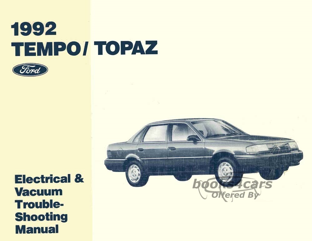 view cover of 1992 Tempo Topaz Electrical Vacuum Troubleshooting Manual by Ford & Mercury
