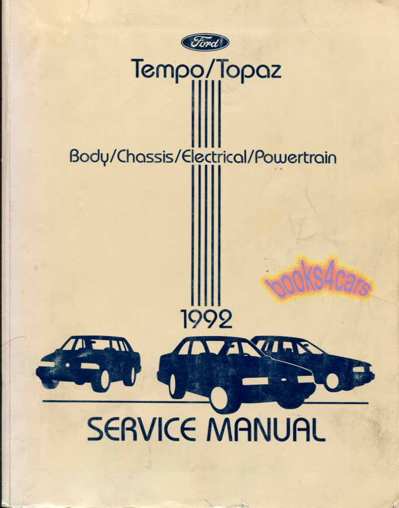 view cover of 1992 Tempo Topaz Shop Service Manual by Ford & Mercury