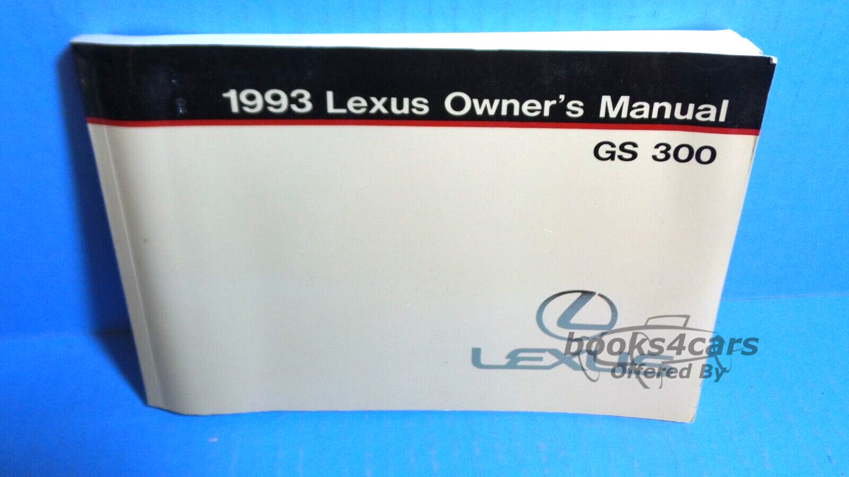 view cover of 1993 GS300 Owners Manual by Lexus