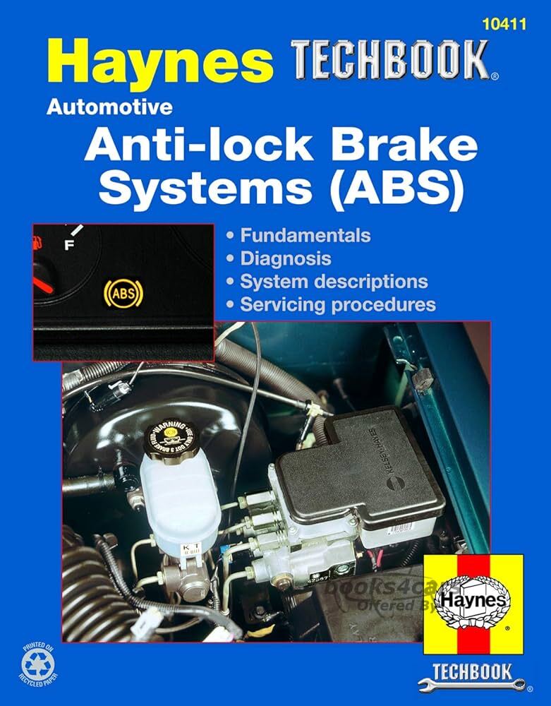 view cover of ABS Brakes Manual covering theory, troubleshooting, & descriptions of most anti-lock braking systems including Bendix Bosch Delphi Kelsey-Hayes Nippondenso Toyota and others by Haynes
