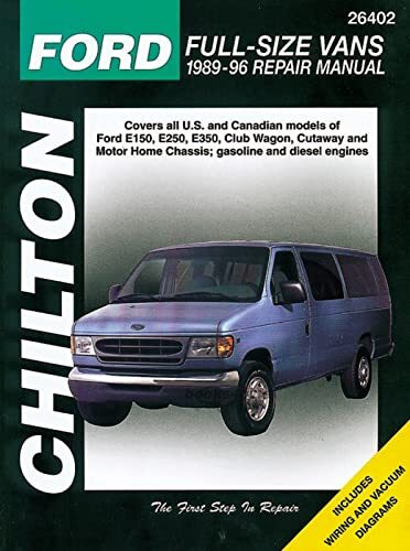 view cover of 1989-1996 Ford Econoline Van Shop Service Repair Manual by Chilton Also Club Wagon E150 E250 E350 Cube Van & more 504 pages