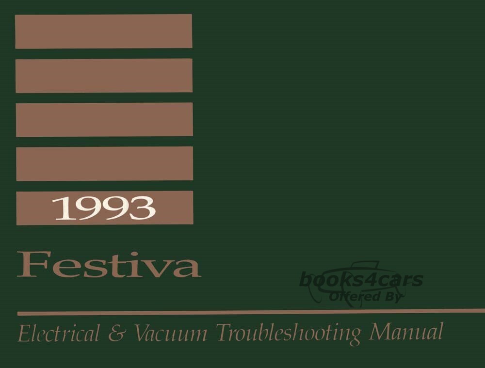 view cover of 1993 Festiva Electrical & Vacuum Troubleshooting Manual by Ford