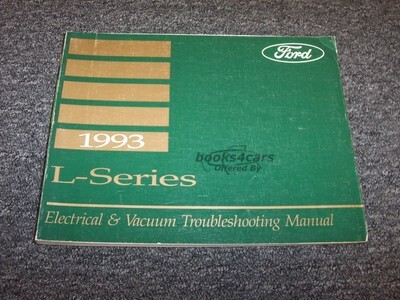 view cover of 1993 L-Series Electrical & Vacuum Troubleshooting Manual by Ford Truck