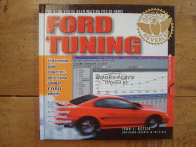 view cover of Ford Tuning guide to electronic performance tuning of Ford Cars & Trucks 185 hardbound pages by Ivan Kotzig: