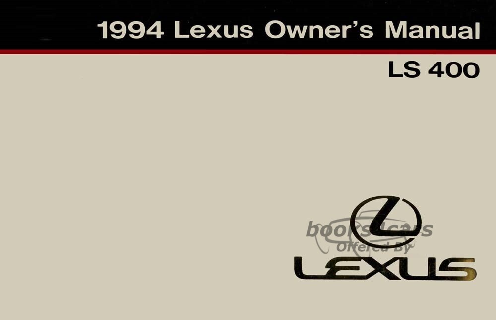 view cover of 1994 LS400 Owners Manual by Lexus for LS 400