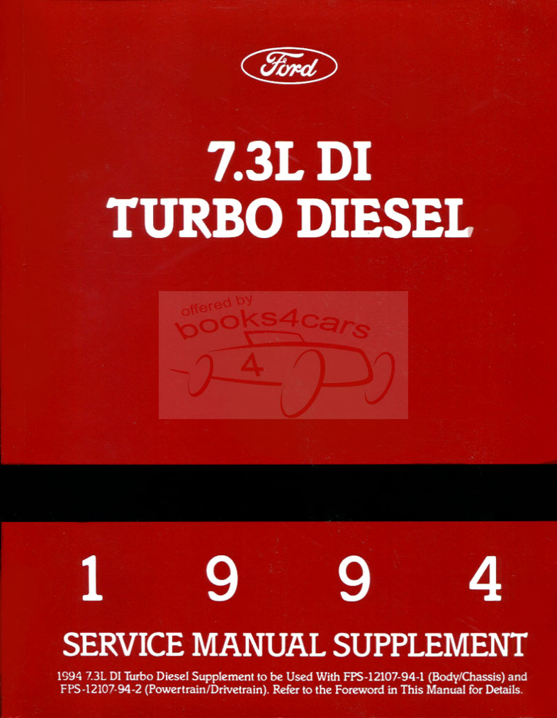 view cover of 1994 7.3 Liter DI direct injection turbo Diesel Service Manual by Ford Truck Shop Manual Supplement as used in F150 F250 F350 & other models