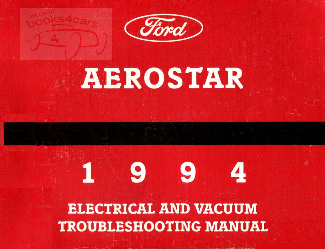 view cover of 1994 Aerostar Electrical & Vacuum Troubleshooting Manual by Ford