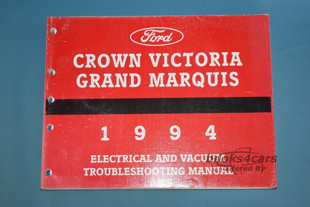 view cover of 1994 Crown Victoria Electrical & Vacuum Troubleshooting Manual, also covers Grand Marquis by Ford