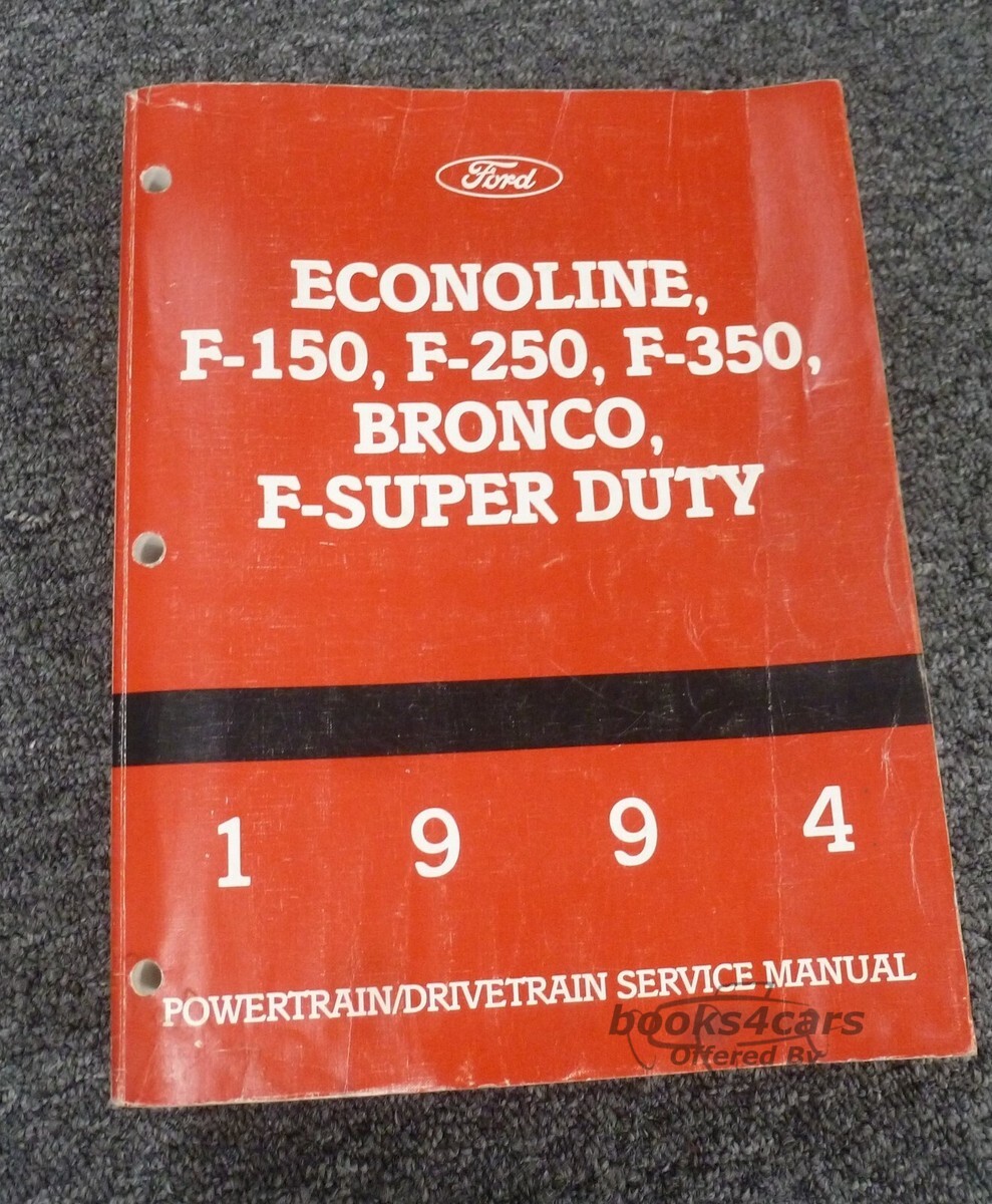 view cover of 1994 powertrain engine drivetrain Shop Service Service repair Manual for F150 F250 F350 Bronco Econoline & F-Super Duty by Ford Truck