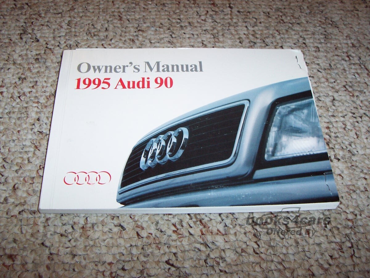 view cover of 1995 '90' Owners Manual by Audi 1995 90