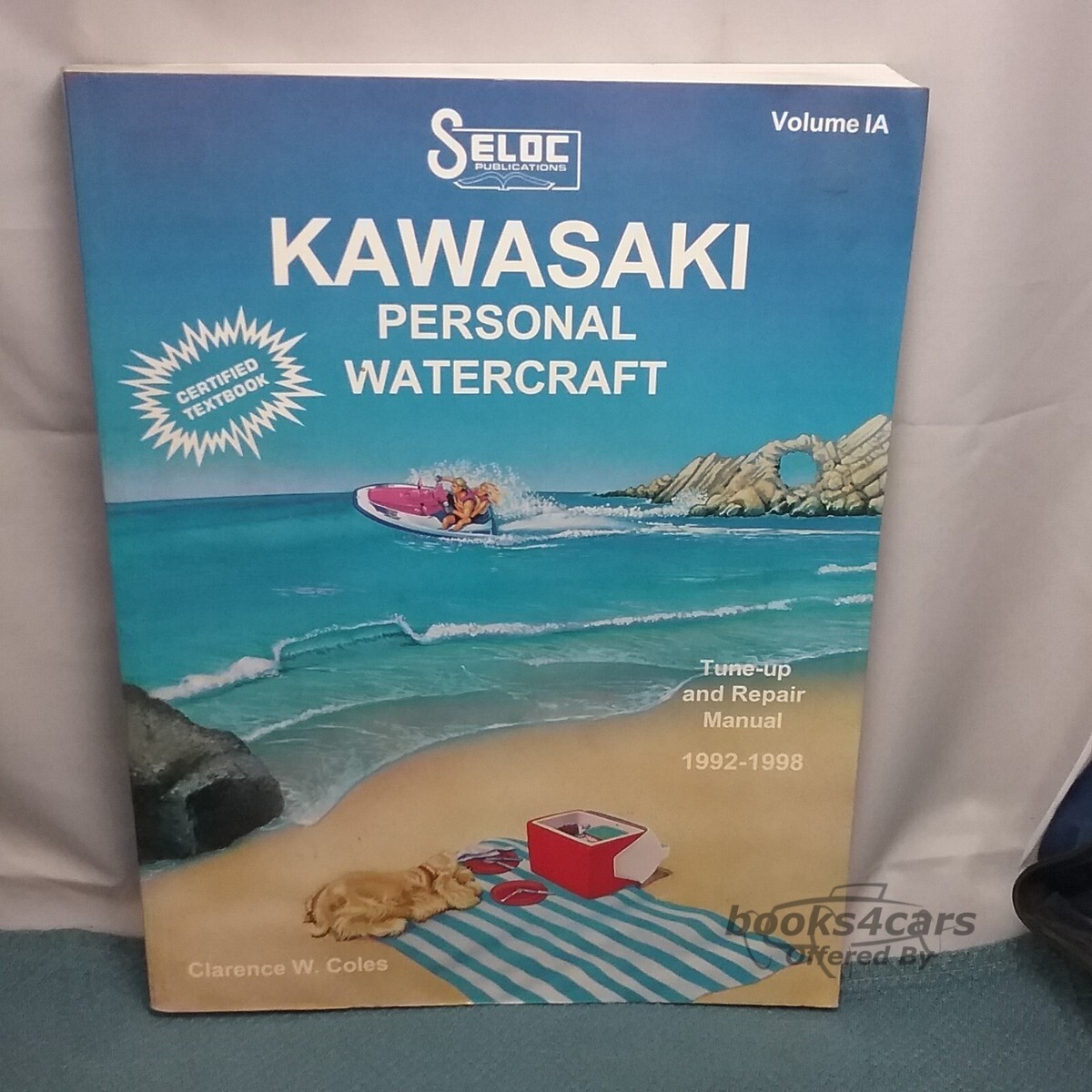 view cover of 1992-1998 Kawasaki Personal Watercraft Tuneup & Repair manual by Seloc Covers all 550 to 1100 series