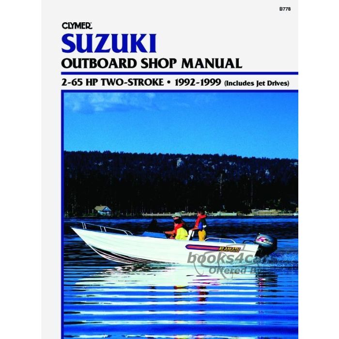 view cover of 1992-1999 2-65 hp Two Stroke (includes Jet Drives) Marine Shop Service Repair Manual, 648 pages by Clymer for Suzuki