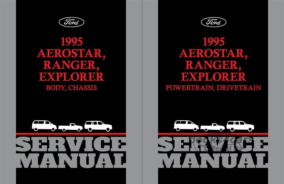 view cover of 1995 Explorer Ranger Aerostar Body & Chassis Shop Service Repair Manual by Ford Truck Also applies to 96