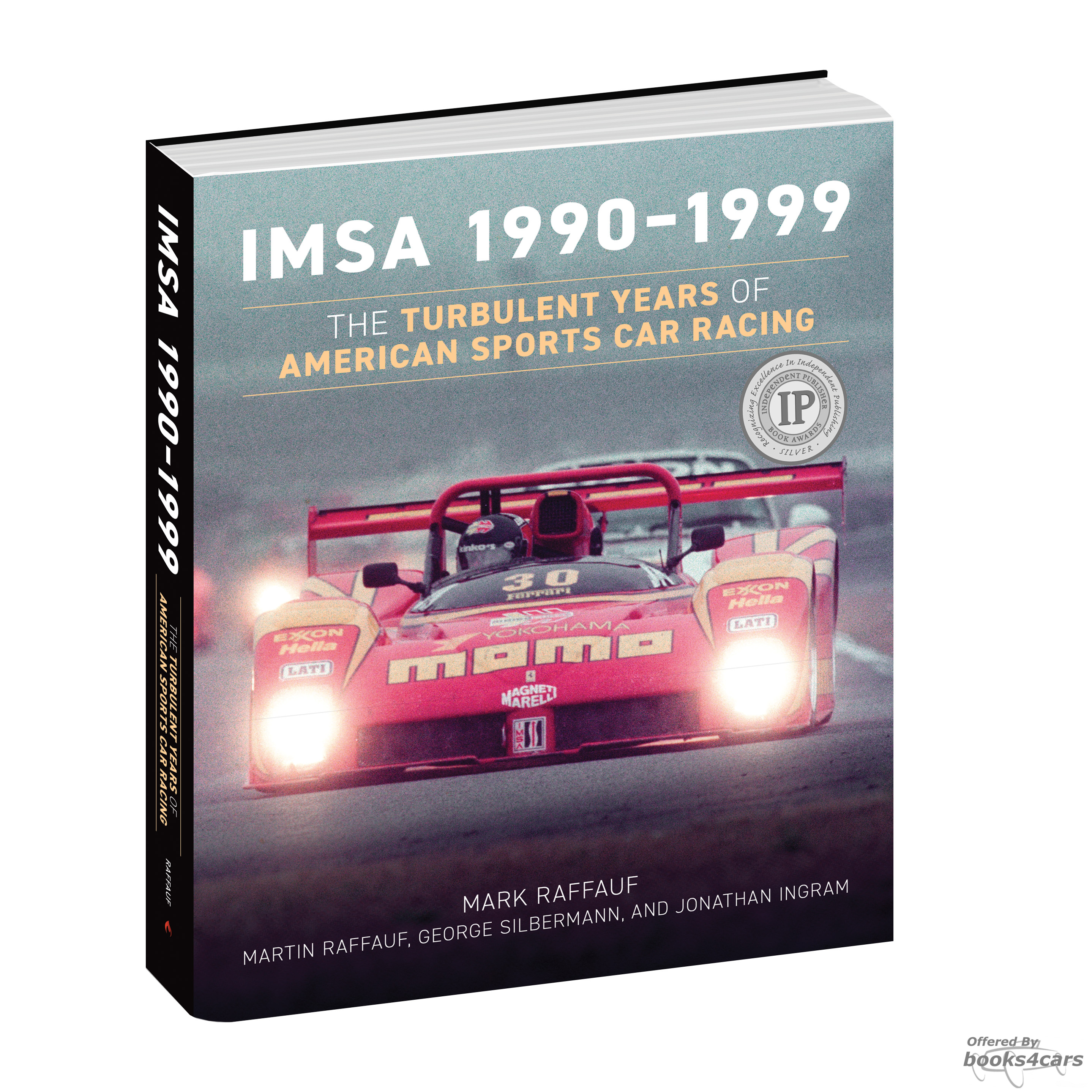 view cover of 1990-1999 IMSA turbulent years by M. Raffauf 256 pages hardcover