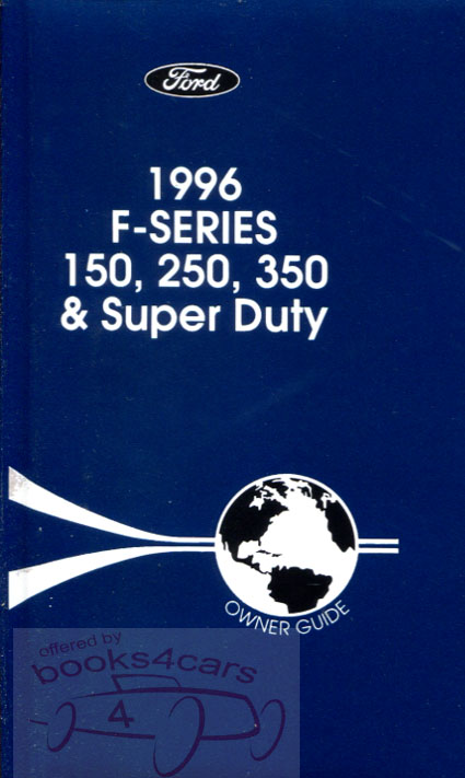 view cover of 1996 F150 F250 F350 Owners manual by Ford for F-Series Truck F-150 F-250 F-350