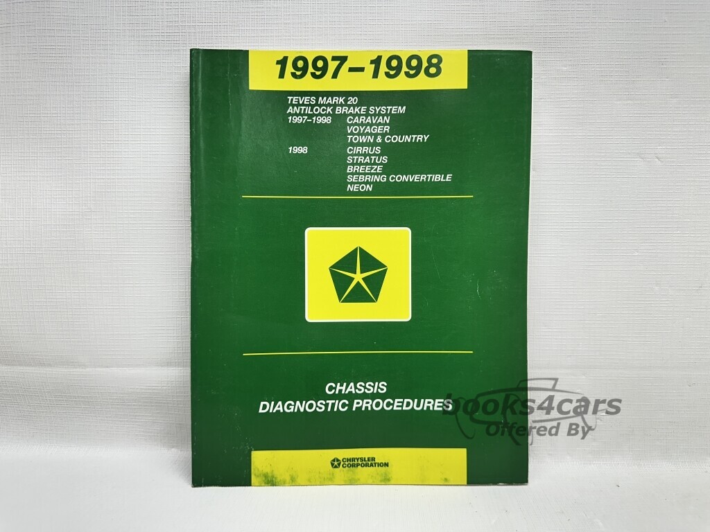 view cover of 1997-1998 ABS Antilock Brake System Teves Mark 20 Chassis Diagnostic Procedures Shop Service Repair Manual for Caravan Voyager Town & Country Cirrus Stratus Breeze Sebring Convertible Neon by Chrysler Corp.