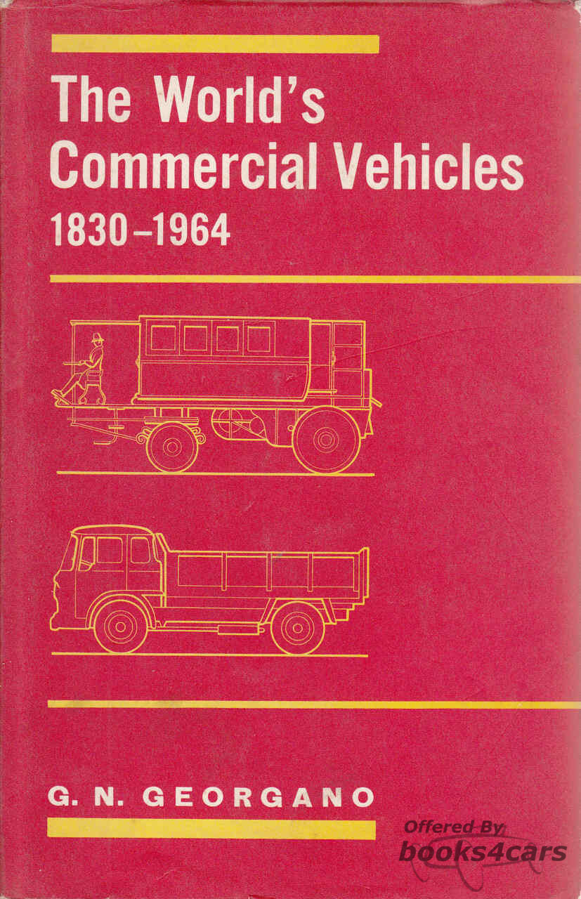 view cover of The World's Commercial Vehicles 1830 - 1964 by G N Georgano hardcover 122 pages