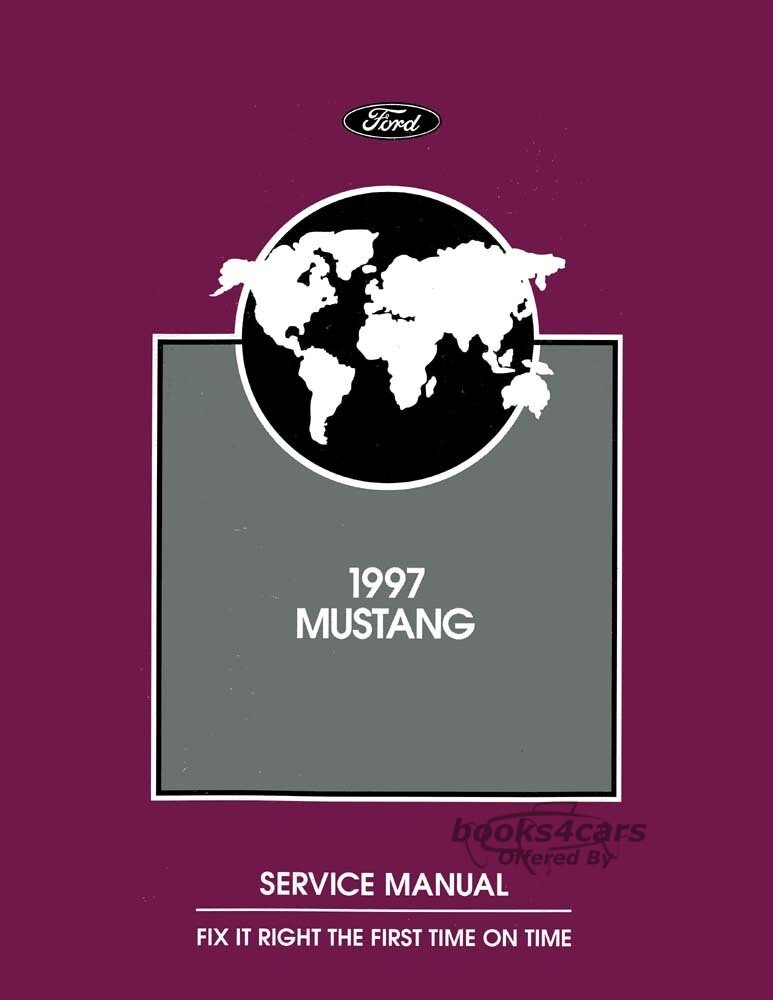 view cover of 1997 Mustang Shop Service Repair Manual by Ford