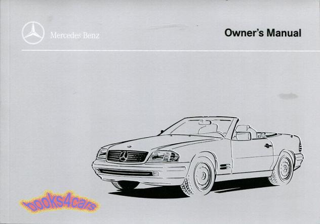 view cover of 1997 SL320 SL500 SL600 owners manual by Mercedes for SL 320 500 & 600 SL