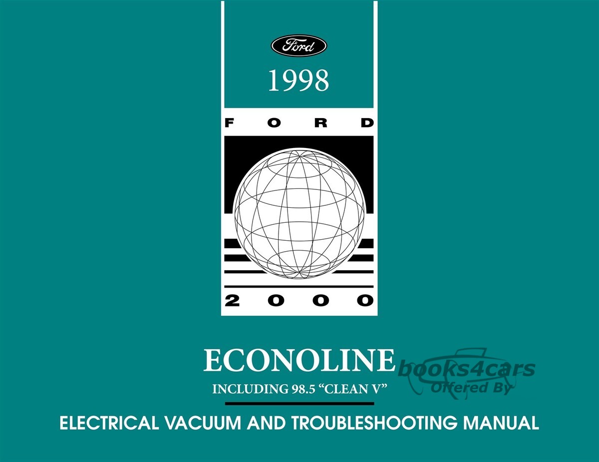 view cover of 1998 Econoline Electrical & Vacuum Troubleshooting by Ford Truck for E150 E250 E350 Van