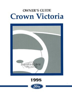 view cover of 1998 Crown Victoria Owners Manual By Ford