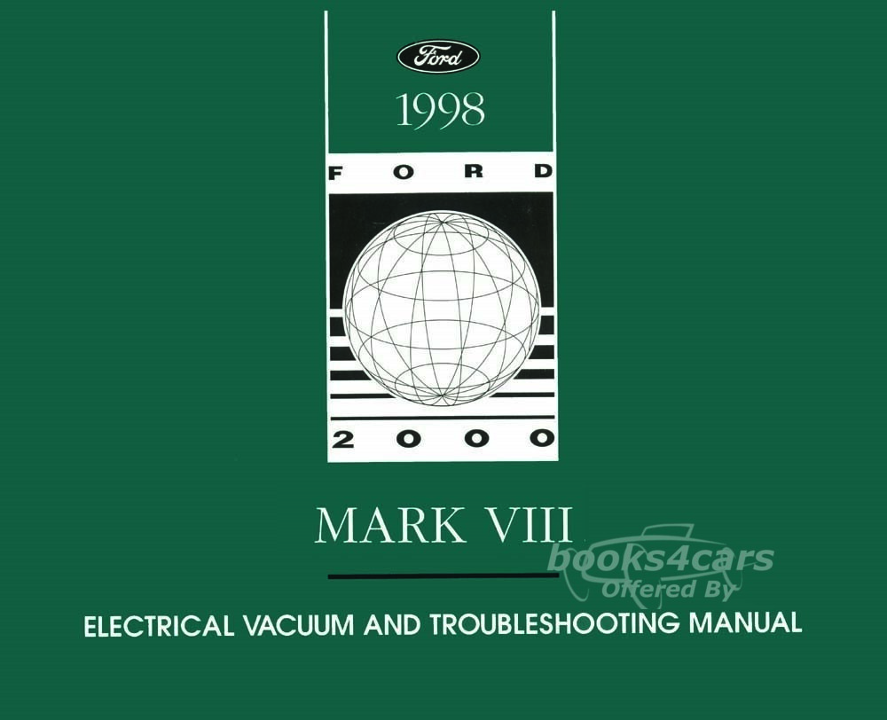 view cover of 1998 MKVIII Electrical & Vacuum Troubleshooting shop service repair Manual by Lincoln for MK VIII 8 Mark