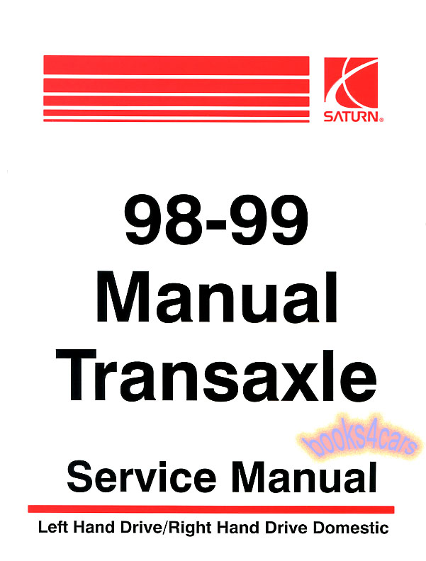 view cover of 1998-1999 Manual Transaxle & Clutch Shop Service Repair Manual by Saturn