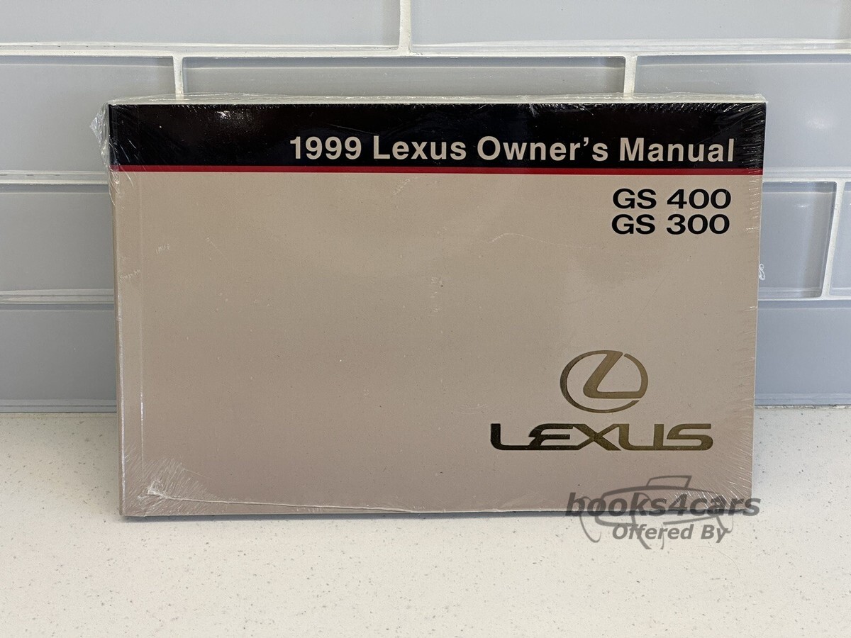 view cover of 1999 GS300 400 Owners Manual by Lexus for GS400 & 300