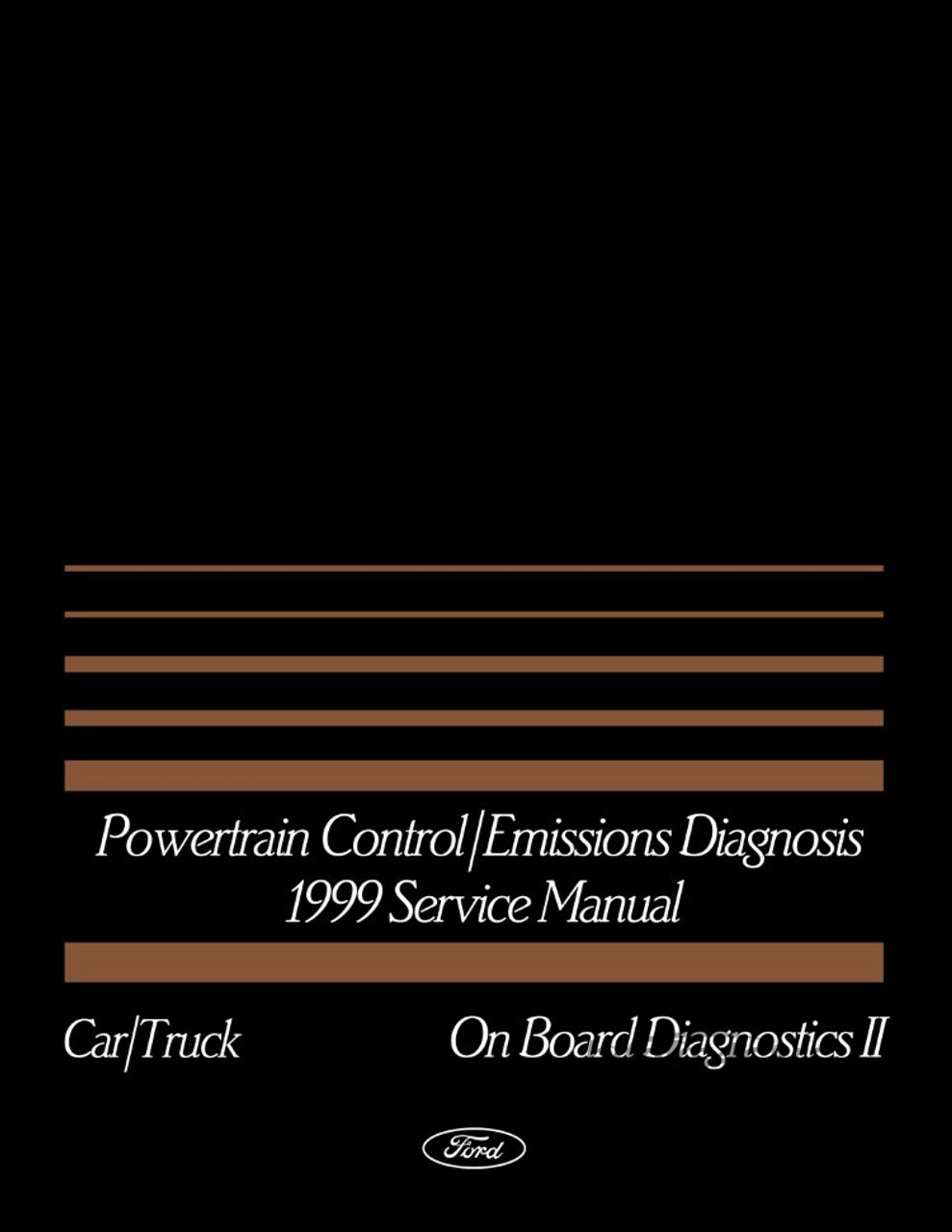 view cover of 1999 Ford Emission Control & Powertrain Diagnosis Shop Service Repair Manual by Ford Lincoln & Mercury car & truck