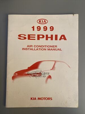 view cover of 1999 Sephia Air Conditioning Installation Manual by Kia