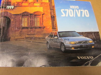 view cover of 1999 S70 and V70 Owners Manual by Volvo for S 70 and V70