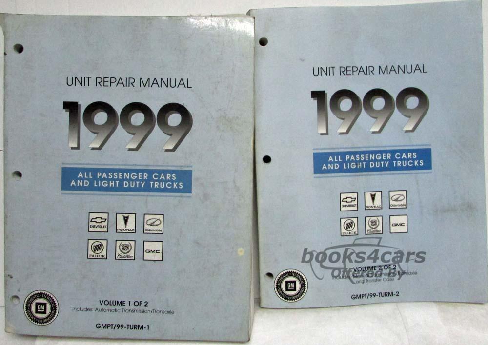 view cover of 1999 Automatic Transmission transaxle Unit shop service Repair Manual by GM for all transmissions in Chevrolet, Pontiac, Oldsmobile, Buick, Cadillac, & GMC cars & trucks