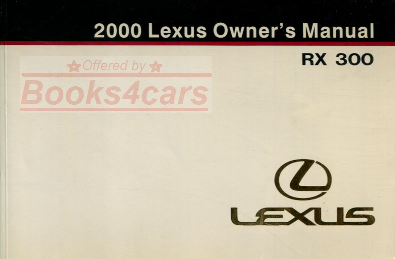 view cover of 2000 RX300 Owners Manual by Lexus for RX 300