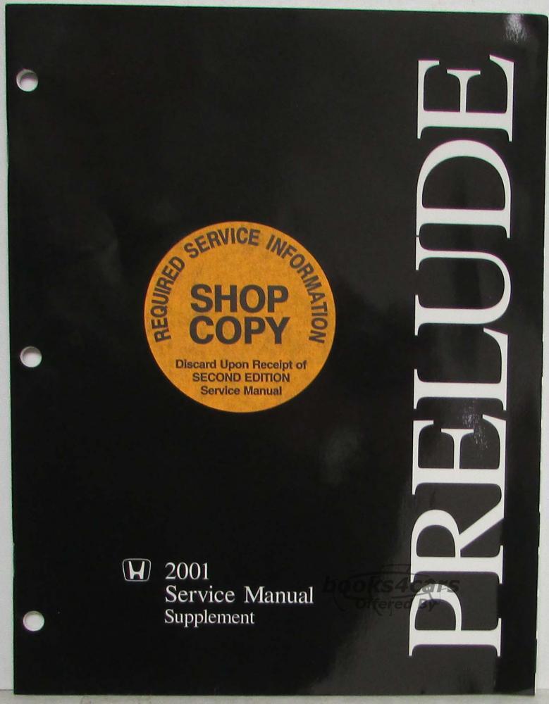 view cover of 2000 Prelude Shop Service Manual Supplement by Honda to the 97-99 manual - also used for 2001
