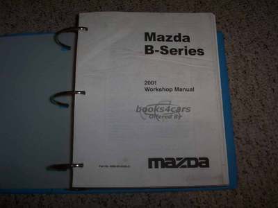 view cover of 2001 B Series Truck Workshop Shop Service Repair Manual by Mazda