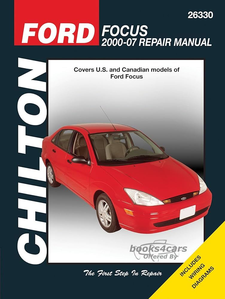 view cover of 2000-2011 Ford Focus Shop Service Repair Manual by Chilton